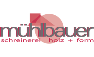Mühlbauer Schreinerei Holz + Form in Arnstorf - Logo