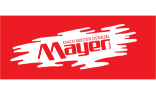 Mayer Dachdecker GmbH