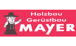 Mayer Holzbau-Gerüstbau in Obermedlingen Gemeinde Medlingen - Logo