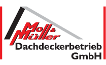 Moll & Müller Dachdeckerbetrieb GmbH