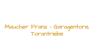 Maucher Franz, Garagentore Torantriebe in Stuttgart - Logo