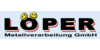 Kundenlogo von Löper Metallverarbeitung GmbH