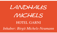 Kundenlogo von Hotel Garni LANDHAUS MICHELS