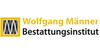 Kundenlogo von Bestattungsinstitut Männer Wolfgang e.K.