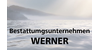 Kundenlogo von Bestattungsunternehmen Werner (Nachfolger von Josef Ernst)