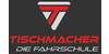 Kundenlogo Fahrschule Tischmacher GmbH