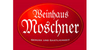 Kundenlogo von Moschner's Weinhaus