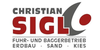 Kundenlogo von Sigl Christian Fuhr- und Baggerbetrieb