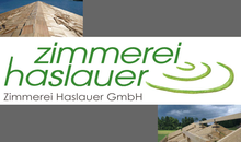 Kundenlogo von Haslauer Zimmerei GmbH