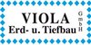 Kundenlogo von VIOLA Erd- u. Tiefbau GmbH