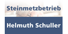 Kundenlogo von Steinmetzbetrieb Mering Schuller Helmuth vorm. Speth