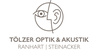 Kundenlogo von Tölzer Optik & Akustik Ranhart / Steinacker