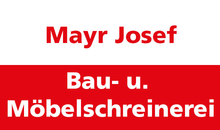 Kundenlogo von Mayr Josef Bau- und Möbelschreinerei