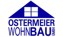 Kundenlogo von Ostermeier Wohnbau GmbH Baufirma - Zimmerei