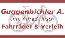Kundenlogo von Guggenbichler A. Fahrräder & Verleih,  Sanitär und Gase Inh. Hirsch Alfred