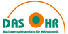 Kundenlogo von DAS OHR Meisterbetrieb für Hörakustik