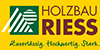 Kundenlogo von HOLZBAU RIESS GmbH & Co. KG