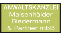 Kundenlogo von Anwaltskanzlei Maisenhälder,Biedermann & Partner mbB