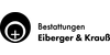 Kundenlogo von Bestattungen Eiberger & Krauß