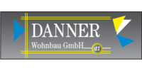 Kundenlogo Bauunternehmen Danner Wohnbau GmbH