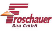 Kundenlogo von FROSCHAUER BAU GMBH