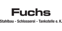 Kundenlogo Fuchs Stahlbau-Schlosserei-Tankstelle e.K.
