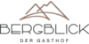 Kundenlogo von BERGBLICK Der Gasthof