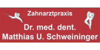 Kundenlogo Schweininger Matthias U. Dr.med.dent.