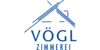 Kundenlogo Vögl Josef GmbH, Zimmerei