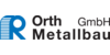 Kundenlogo von Orth Metallbau GmbH
