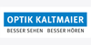 Kundenlogo Optik Kaltmaier GmbH