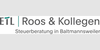 Kundenlogo von ETL Roos & Kollegen GmbH Steuerberatungsgesellschaft