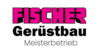 Kundenlogo von Fischer Reiner Gerüstbau