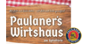 Kundenlogo von Paulaner's Wirtshaus