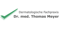 Kundenlogo Dermatologische Facharztpraxis Dr.med. Thomas Meyer