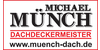 Kundenlogo von Münch Michael Dachdeckermeister