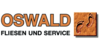 Kundenlogo von Oswald Fliesen und Service GmbH & Co. KG