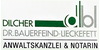Kundenlogo von Anwaltskanzlei & Notarin Dilcher, Dr. Bauerfeind-Lieckefett