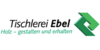 Kundenlogo von Ebel Michael Tischlerei Holz- u. Kunststoffbau