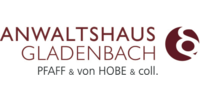 Kundenlogo Anwaltshaus Gladenbach Pfaff & von Hobe & Coll.