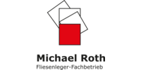 Kundenlogo Roth Michael Fliesenleger-Fachbetrieb
