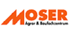 Kundenlogo von Agrar & Baufachzentrum Moser GmbH & Co KG
