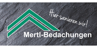 Kundenlogo Mertl-Bedachungen GmbH