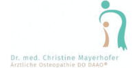 Kundenlogo Dr. med. Christine Mayerhofer, D.O. (DAAO) - Praxis für ärztliche Osteopathie