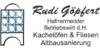 Kundenlogo von Rudi Göpfert Kachelöfen, Fliesen & Altbausanierung