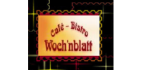 Kundenlogo Cafe-Bistro Woch'nblatt