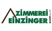 Kundenlogo von Zimmerei Einzinger GmbH