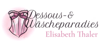 Kundenlogo Dessous-& Wäscheparadies Elisabeth Thaler