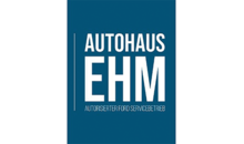 Kundenlogo von Autohaus Ehm