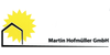 Kundenlogo von Hofmüller Martin GmbH
